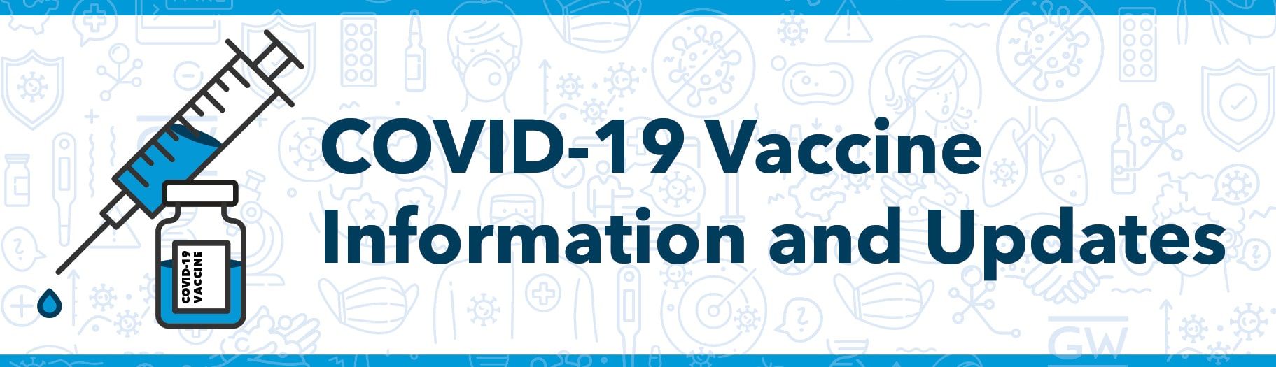 COVID-19 Vaccine Information and Updates