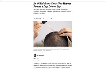 An Old Medicine Grows New Hair for Pennies a Day, Doctors Say, NYT Article